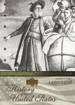 2004 Upper Deck History of the United States #EA5 John Cabot Front