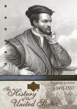 2004 Upper Deck History of the United States #EX8 Jacques Cartier Front