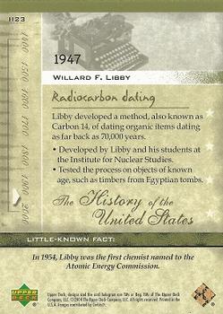 2004 Upper Deck History of the United States #II23 Willard F. Libby Back