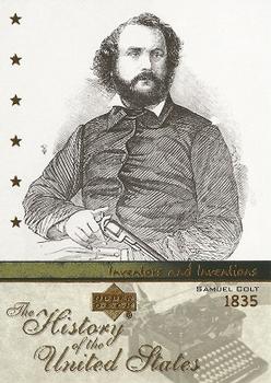 2004 Upper Deck History of the United States #II26 Samuel Colt Front