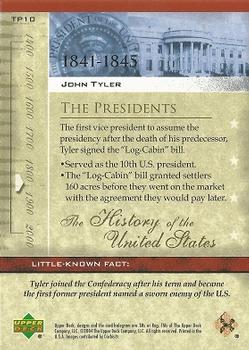 2004 Upper Deck History of the United States #TP10 John Tyler Back