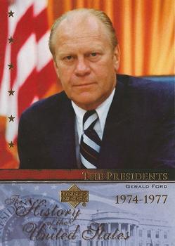 2004 Upper Deck History of the United States #TP38 Gerald R. Ford Front