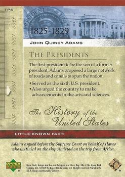 2004 Upper Deck History of the United States #TP6 John Quincy Adams Back
