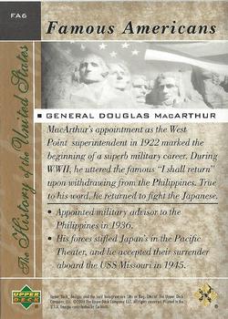 2004 Upper Deck History of the United States - Famous Americans #FA6 General Douglas MacArthur Back