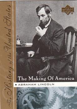 2004 Upper Deck History of the United States - The Making of America #MA5 Abraham Lincoln Front