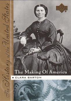 2004 Upper Deck History of the United States - The Making of America #MA10 Clara Barton Front