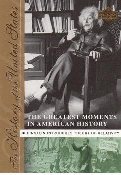 2004 Upper Deck History of the United States - The Greatest Moments in American History  #GM23 Einstein Introduces Theory of Relativity Front