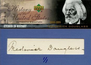 2004 Upper Deck History of the United States - Etched in History Cut Signatures #EH-FD Frederick Douglass Front