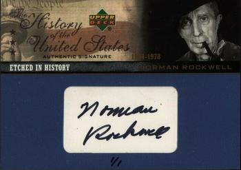 2004 Upper Deck History of the United States - Etched in History Cut Signatures #EH-NR Norman Rockwell Front