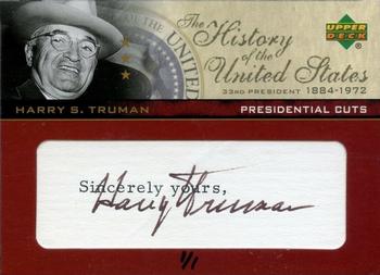 2004 Upper Deck History of the United States - Presidential Cuts #PC-HST Harry S. Truman Front