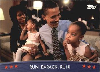 2009 Topps President Obama #21 Run, Barack, Run! Front