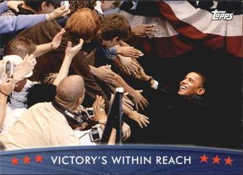 2009 Topps President Obama #32 Victory's within Reach Front