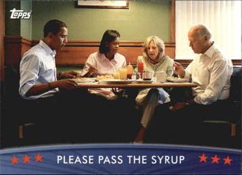 2009 Topps President Obama #43 Please Pass the Syrup Front