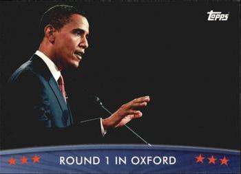 2009 Topps President Obama #48 Round 1 in Oxford Front