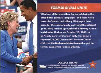 2009 Topps President Obama #53 Former Rivals Unite Back