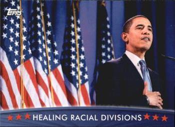 2009 Topps President Obama #86 Healing Racial Divisions Front