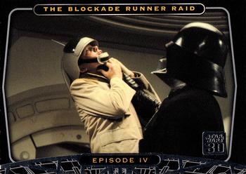 2007 Topps Star Wars 30th Anniversary #10 The Blockade Runner Raid Front
