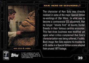 2007 Topps Star Wars 30th Anniversary #39 Han: Hero or Scoundrel? Back