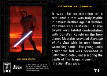 2007 Topps Star Wars 30th Anniversary #71 Obi-Wan vs. Anakin Back