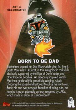 2010 Topps Star Wars Galaxy Series 5 #544 Born to be Bad Back