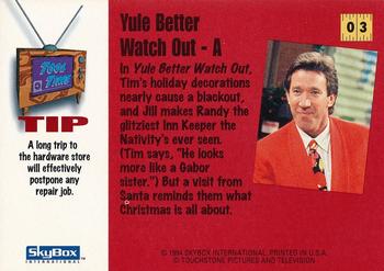 1994 SkyBox Home Improvement #03 Yule Better Watch Out - A Back