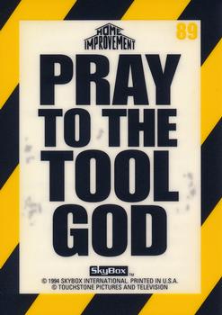 1994 SkyBox Home Improvement #89 Pray to the Tool God Front
