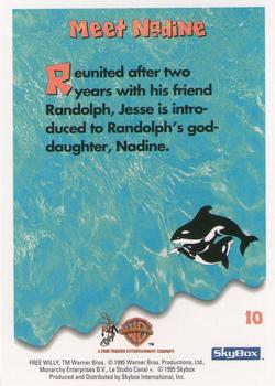 1995 SkyBox Free Willy 2: The Adventure Home #10 Meet Nadine Back