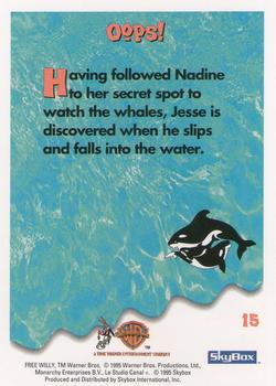 1995 SkyBox Free Willy 2: The Adventure Home #15 OOPS! Back