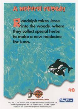 1995 SkyBox Free Willy 2: The Adventure Home #48 A natural remedy Back