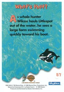1995 SkyBox Free Willy 2: The Adventure Home #57 What's that? Back