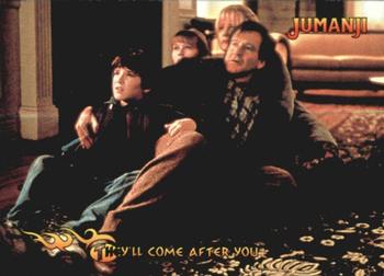 1995 SkyBox Jumanji #33 They'll Come After You Front