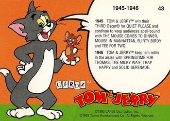 1993 Cardz Tom & Jerry #43 1945-1946 Back