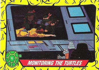 1989 Topps Teenage Mutant Ninja Turtles #6 Monitoring the Turtles Front