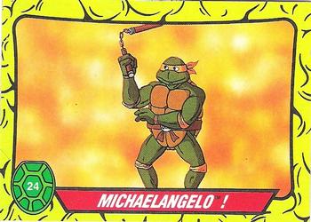 1989 Topps Teenage Mutant Ninja Turtles #24 Michaelangelo! Front