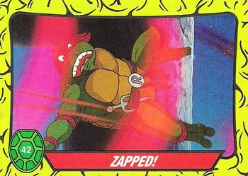 1989 Topps Teenage Mutant Ninja Turtles #42 Zapped! Front
