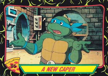 1989 Topps Teenage Mutant Ninja Turtles #95 A New Caper Front