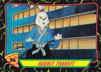 1989 Topps Teenage Mutant Ninja Turtles #99 Rabbit Transit Front