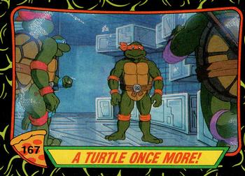 1989 Topps Teenage Mutant Ninja Turtles #167 A Turtle Once More! Front