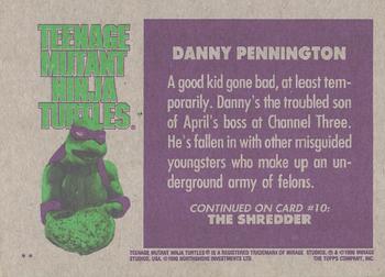 1990 Topps Teenage Mutant Ninja Turtles: The Movie #9 Danny Pennington Back