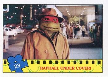 1990 Topps Teenage Mutant Ninja Turtles: The Movie #23 Raphael Under Cover! Front