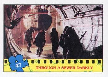1990 Topps Teenage Mutant Ninja Turtles: The Movie #47 Through a Sewer Darkly Front