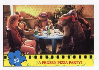 1990 Topps Teenage Mutant Ninja Turtles: The Movie #53 A Frozen Pizza Party! Front
