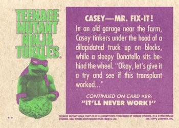 1990 Topps Teenage Mutant Ninja Turtles: The Movie #88 Casey — Mr. Fix-It! Back