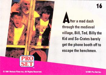 1991 Pro Set Bill & Ted's Most Atypical Movie Cards #16 After a mad dash through the medieval village, Back