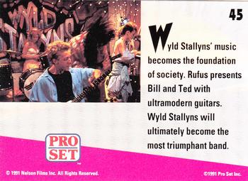 1991 Pro Set Bill & Ted's Most Atypical Movie Cards #45 Wyld Stallyns' music becomes the foundation of society. Back