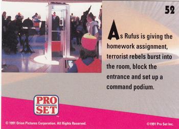 1991 Pro Set Bill & Ted's Most Atypical Movie Cards #52 As Rufus is giving the homework assignment, Back