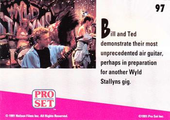1991 Pro Set Bill & Ted's Most Atypical Movie Cards #97 Bill and Ted demonstrate their most unprecedented Back
