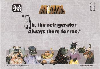 1992 Pro Set Dinosaurs #11 Ah, the refrigerator. Always there for me. Back