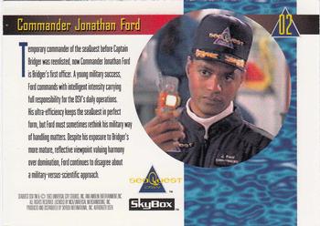 1993 SkyBox SeaQuest DSV #02 Commander Jonathan Ford Back