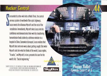 1993 SkyBox SeaQuest DSV #44 Hacker Central Back